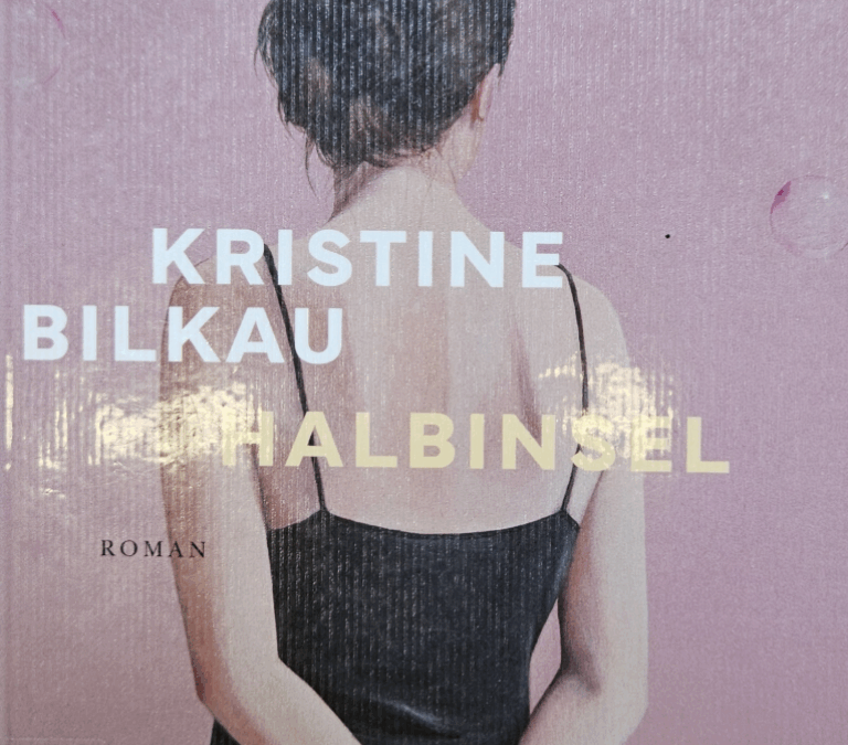 Rezension: „Halbinsel“ von Kristine Bilkau